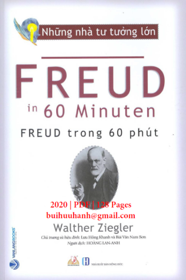 Những Nhà Tư Tưởng Lớn-Freud Trong 60 Phút (NXB Hồng Đức 2020) - Walther Ziegler, 128 Trang
