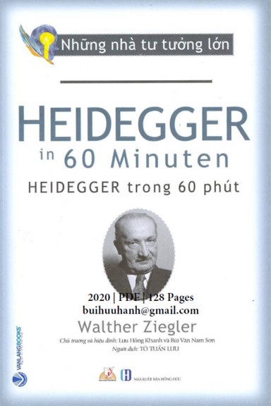 Những Nhà Tư Tưởng Lớn-Heidegger Trong 60 Phút (NXB Hồng Đức 2020) - Walther Ziegler, 128 Trang