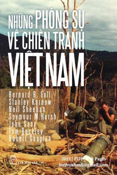 Những Phóng Sự Về Chiến Tranh Việt Nam (NXB Trẻ 2015) - Nhiều Tác Giả, 198 Trang