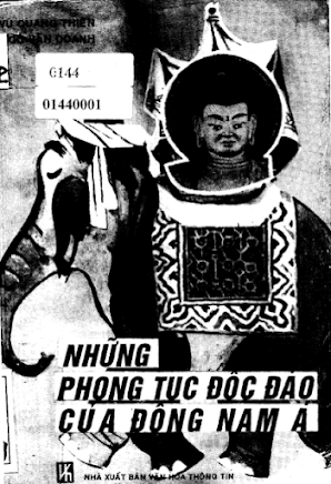 Những Phong Tục Độc Đáo Của Đông Nam Á (NXB Văn Hóa Thông Tin 1994) - Vũ Quang Thiện, 234 Trang