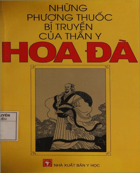 Những Phương Thuốc Bí Truyền Của Thần Y Hoa Đà (NXB Y Học 2005) - Tương Quân, 418 Trang