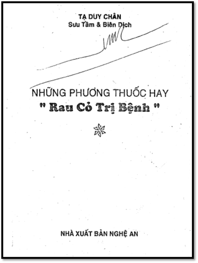 Những Phương Thuốc Hay Rau Cỏ Trị Bệnh (NXB Nghệ An 1999) - Tạ Duy Chân, 306 Trang