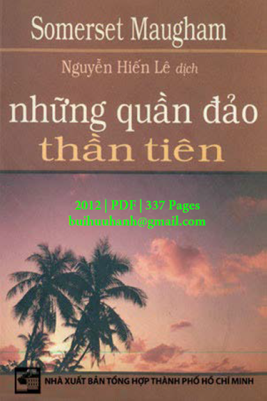 Những Quần Đảo Thần Tiên (NXB Tổng Hợp 2012) - Somerset Maugham, 337 Trang