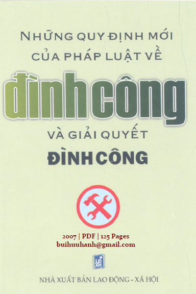 Những Quy Định Mới Của Pháp Luật Về Đình Công Và Giải Quyết Đình Công - Phạm Kim Dung, 125 Trang