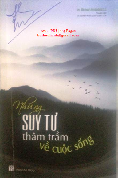 Những Suy Tư Thâm Trầm Về Cuộc Sống (NXB Tôn Giáo 2016) - Michael Amaladoss, 185 Trang