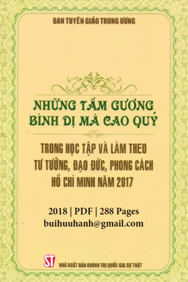 Những Tấm Gương Bình Dị Mà Cao Quý (NXB Chính Trị 2018) - Nhiều Tác Giả, 288 Trang