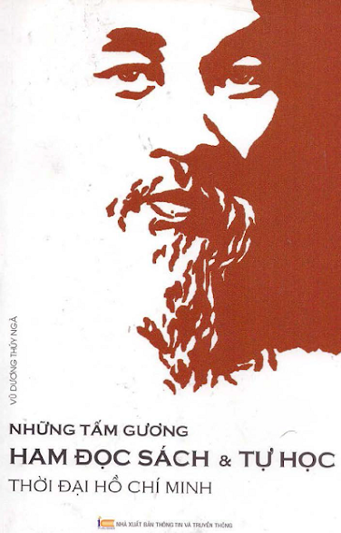 Những Tấm Gương Ham Đọc Sách Và Tự Học (NXB Thông Tin Truyền Thông 2016) - Vũ Dương Thúy Ngà