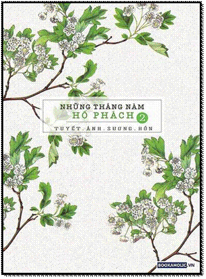 Những Tháng Năm Hổ Phách Tập 2 (NXB Thời Đại 2014) - Tuyết Ảnh Sương Hồn, 528 Trang
