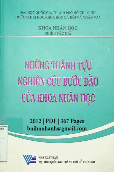 Những Thành Tựu Nghiên Cứu Bước Đầu Của Khoa Nhân Học (NXB Đại Học Quốc Gia 2012) - Nhiều Tác Giả