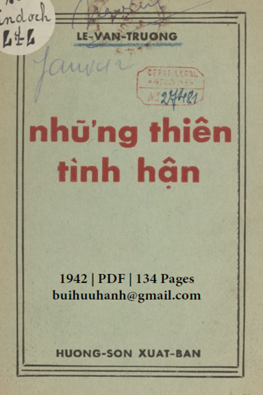Những Thiên Tình Hận (NXB Hương Sơn 1942) - Lê Văn Trương, 134 Trang