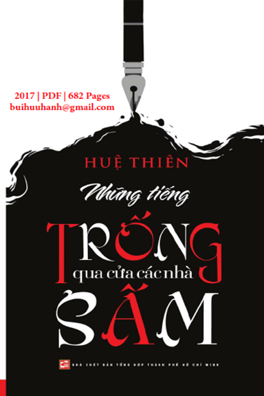 Những Tiếng Trống Qua Cửa Các Nhà Sấm (NXB Tổng Hợp 2017) - Huệ Thiên, 682 Trang