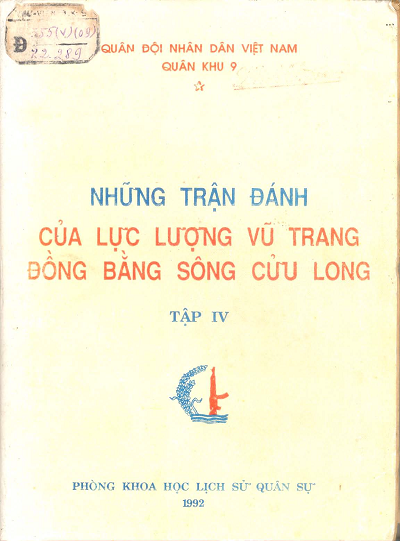 Những Trận Đánh Của Lực Lượng Vũ Trang Đồng Bằng Sông Cửu Long Tập 4 - Nguyễn Việt Thắng, 256 Trang