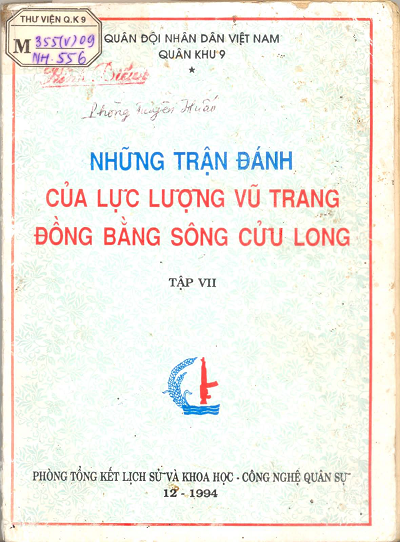 Những Trận Đánh Của Lực Lượng Vũ Trang Đồng Bằng Sông Cửu Long Tập 7 - Nguyễn Việt Thắng, 194 Trang