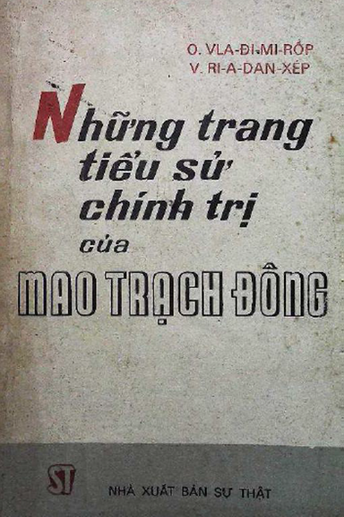 Những Trang Tiểu Sử Chính Trị Của Mao Trạch Đông (NXB Chính Trị 1983) - Oleg Evgenʹevich Vladimirov