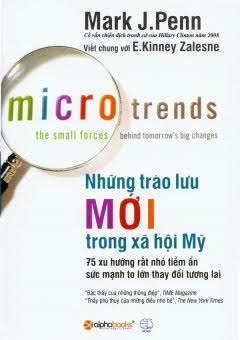 Những Trào Lưu Mới Trong Xã Hội Mỹ (NXB Thế Giới 2009) - Kinney Zalesne, 583 Trang