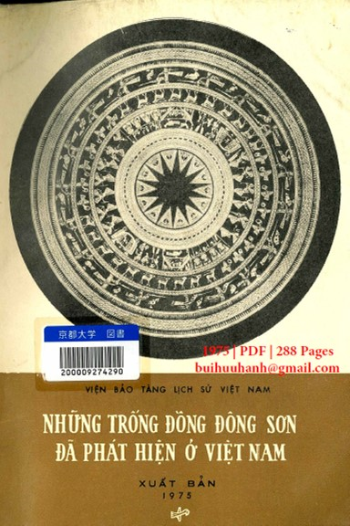 Những Trống Đồng Đông Sơn Đã Phát Hiện Ở Việt Nam (NXB Tiến Bộ 1975) - Nguyễn Văn Huyên, 288 Trang