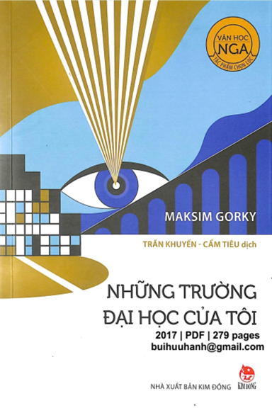 Những Trường Đại Học Của Tôi (NXB Kim Đồng 2017) - Maksim Gorky, 279 Trang