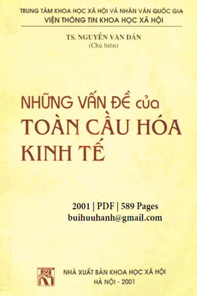 Những Vấn Đề Của Toàn Cầu Hóa Kinh Tế (NXB Khoa Học Xã Hội 2001) - Nguyễn Văn Dân, 589 Trang
