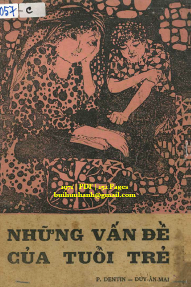 Những Vấn Đề Của Tuổi Trẻ (NXB Khai Trí 1971) - Duy Ân Mai, 152 Trang