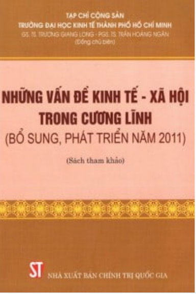 Những Vấn Đề Kinh Tế - Xã Hội Trong Cương Lĩnh (NXB Chính Trị 2011) - Trương Giang Long, 283 Trang