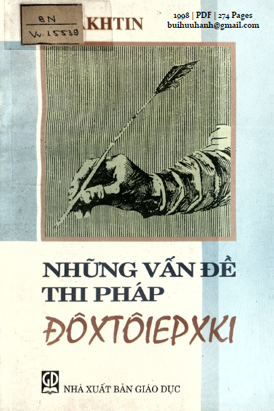 Những Vấn Đề Thi Pháp Đôxtôiepxki (NXB Giáo Dục 1998) - M. Bakhtin, 274 Trang