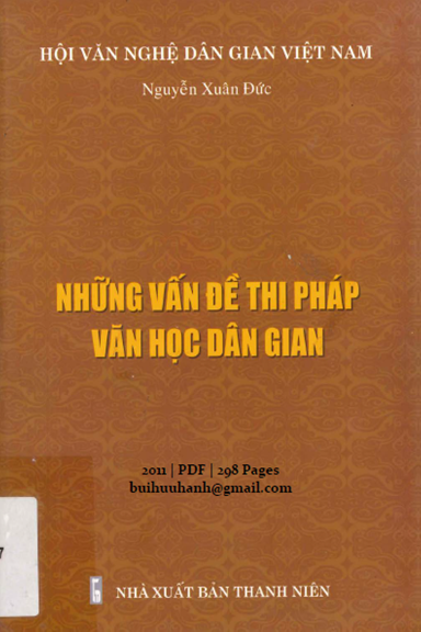Những Vấn Đề Thi Pháp Văn Học Dân Gian (NXB Thanh Niên 2011) - Nguyễn Xuân Đức, 298 Trang