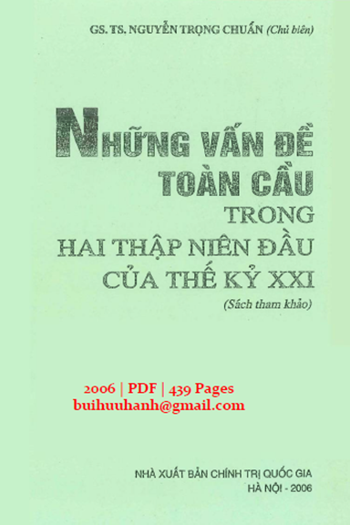 Những Vấn Đề Toàn Cầu Trong Hai Thập Niên Đầu Của Thế Kỷ XXI - Nguyễn Trọng Chuẩn, 439 Trang