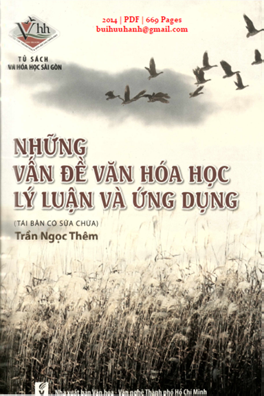 Những Vấn Đề Văn Hóa Học Lý Luận Và Ứng Dụng (NXB Văn Hóa Văn Nghệ 2014) - Trần Ngọc Thêm, 669 Trang