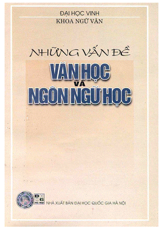 Những Vấn Đề Văn Học Và Ngôn Ngữ Học (NXB Đại Học Quốc Gia 2004) - Phan Mậu Cảnh, 447 Trang