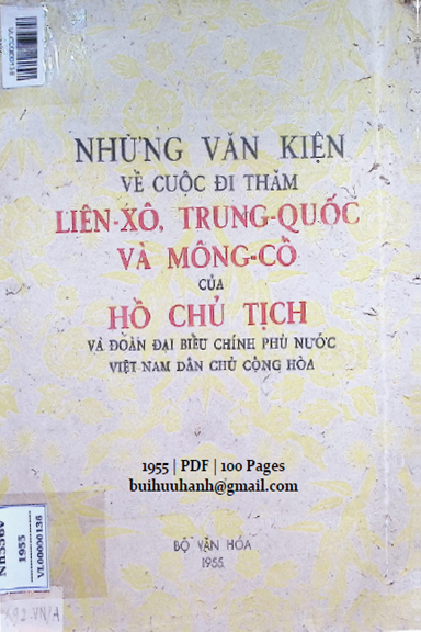 Những Văn Kiện Về Cuộc Đi Thăm Liên Xô, Trung Quốc Và Mông Cổ Của Hồ Chủ Tịch Và Đoàn Đại Biểu