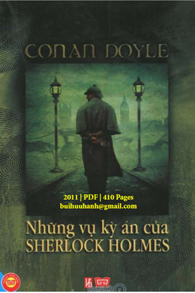 Những Vụ Kỳ Án Của Sherlock Holmes (NXB Văn Hóa Thông Tin 2011) - Conan Doyle, 410 Trang