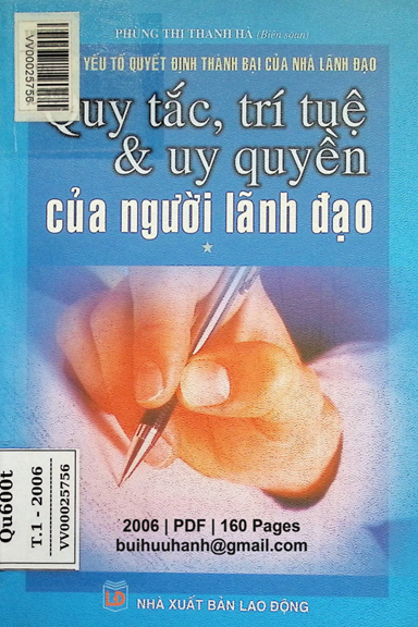 Những Yếu Tố Quyết Định Thành Bại Của Nhà Lãnh Đạo Tập 1 (NXB Lao Động 2006) - Phùng Thị Thanh Hà