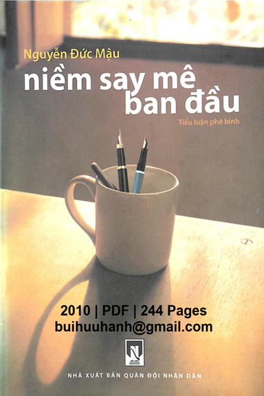 Niềm Say Mê Ban Đầu (NXB Quân Đội 2010) - Nguyễn Đức Mậu, 244 Trang