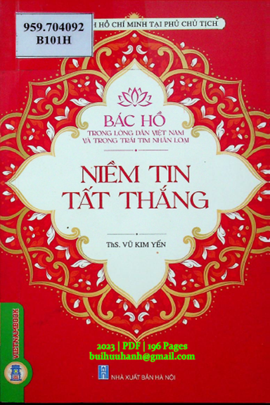 Niềm Tin Tất Thắng (NXB Hà Nội 2023) - Vũ Kim Yến, 196 Trang