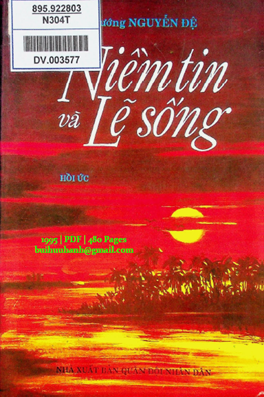 Niềm Tin Và Lẽ Sống (NXB Quân Đội 1995) - Nguyễn Đệ, 480 Trang