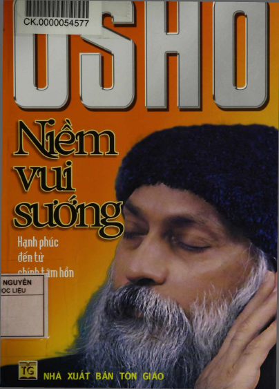 Niềm Vui Sướng-Hạnh Phúc Đến Từ Chính Tâm Hồn (NXB Tôn Giáo 2010) - Osho, 285 Trang