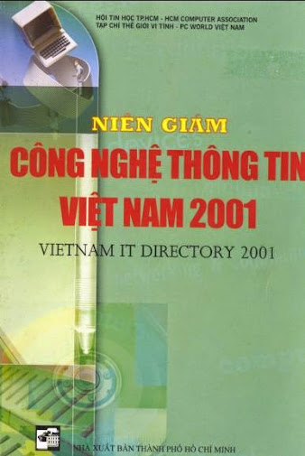 Niên Giám Công Nghệ Thông Tin Việt Nam 2001 (NXB Tổng Hợp 2001) - Nhiều Tác Giả, 421 Trang