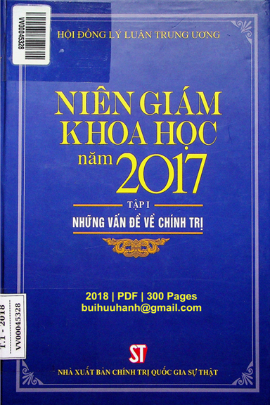 Niên Giám Khoa Học Năm 2017 Tập 1-Những Vấn Đề Về Chính Trị (NXB Chính Trị 2018) - Phùng Hữu Phú