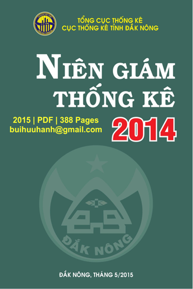 Niên Giám Thống Kê Đắk Nông 2014 (NXB Thanh Niên 2015) - Vũ Đức Tưởng, 388 Trang