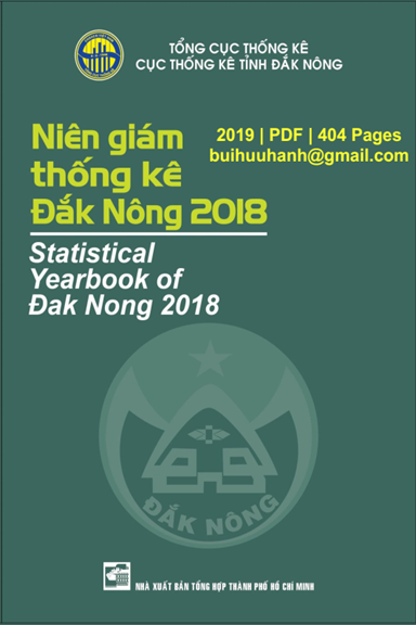 Niên Giám Thống Kê Đắk Nông 2018 (NXB Tổng Hợp 2019) - Vũ Đức Tưởng, 404 Trang