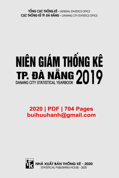 Niên Giám Thống Kê Thành Phố Đà Nẵng 2019 (NXB Thống Kê 2020) - Trần Văn Vũ, 704 Trang