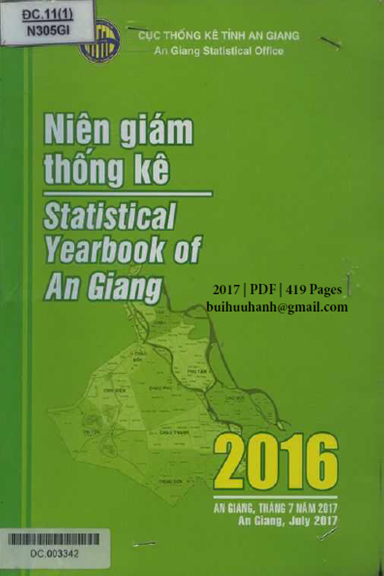 Niên Giám Thống Kê Tỉnh An Giang 2016 (NXB Thanh Niên 2017) - Thiếu Vĩnh An, 419 Trang