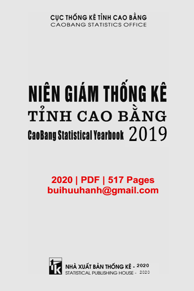 Niên Giám Thống Kê Tỉnh Cao Bằng 2019 (NXB Thống Kê 2020) - Phạm Thị Phương, 517 Trang