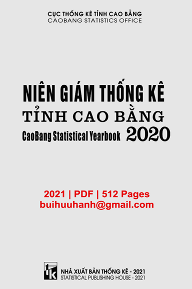 Niên Giám Thống Kê Tỉnh Cao Bằng 2020 (NXB Thống Kê 2021) - Phạm Thị Phương, 512 Trang