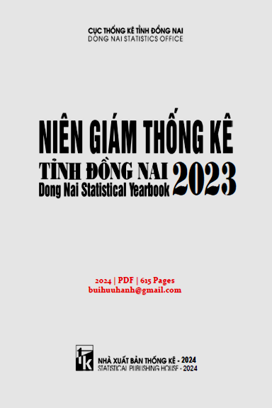 Niên Giám Thống Kê Tỉnh Đồng Nai 2023 (NXB Thống Kê 2024) - Trần Quốc Tuấn, 615 Trang