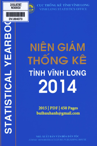 Niên Giám Thống Kê Tỉnh Vĩnh Long 2014 (NXB Văn Hóa Dân Tộc 2015) - Lưu Xuân Lý, 450 Trang