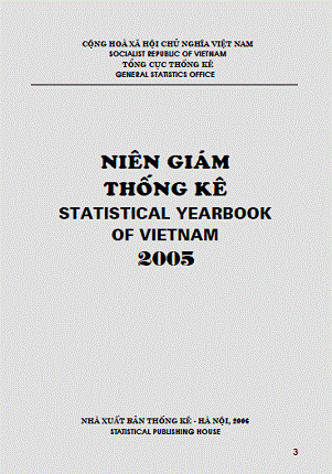 Niên Giám Thống Kê Việt Nam 2005 (NXB Thống Kê 2006) - Tổng Cục Thống Kê, 734 Trang