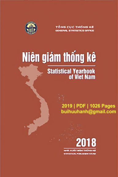 Niên Giám Thống Kê Việt Nam 2018 (NXB Thống Kê 2019) - Tổng Cục Thống Kê, 1026 Trang
