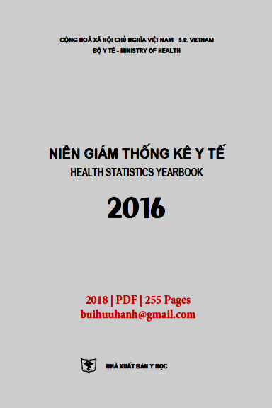 Niên Giám Thống Kê Y Tế 2016 (NXB Y Học 2018) - Phạm Lê Tuấn, 255 Trang