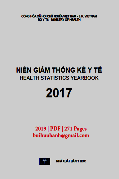 Niên Giám Thống Kê Y Tế 2017 (NXB Y Học 2019) - Phạm Lê Tuấn, 271 Trang